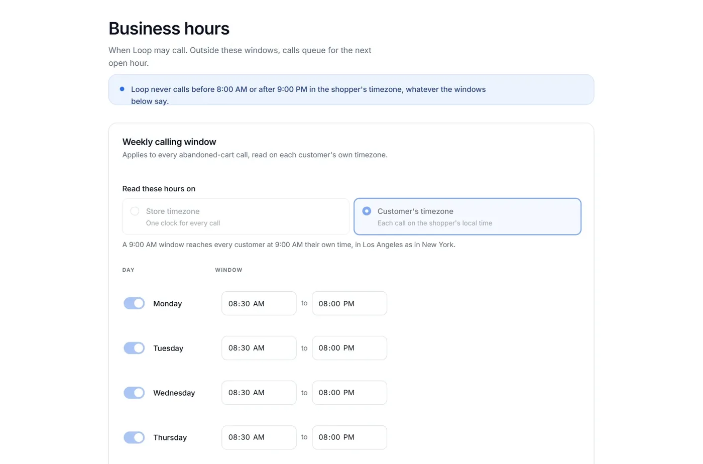 Business hours page in Loop Voice: a notice that Loop never calls before 8 AM or after 9 PM in the shopper's timezone, a weekly calling window per day, and a timezone choice